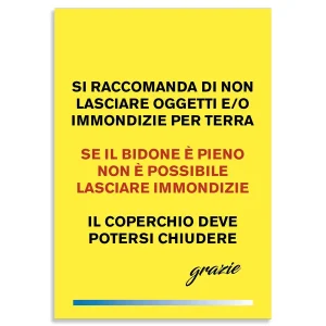 Adesivo o cartello per informare sul corretto utilizzo del bidone delle immondizie