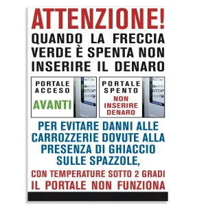 Adesivo o cartello che avverte quando il portale è spento o acceso