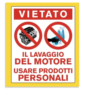 Adesivo o cartello che vieta il lavaggio del motore