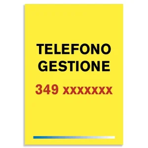 Cartello o adesivo per informare i clienti del numero telefonico della gestione, da contattare in caso di problemi