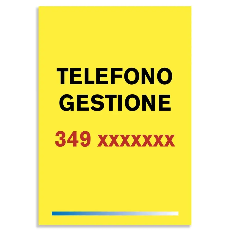 Cartello o adesivo per informare i clienti del numero telefonico della gestione, da contattare in caso di problemi
