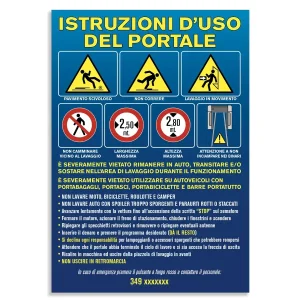 cartello o adesivo con le istruzioni di utilizzo del portale, inclusi avvisi di pericolo e divieti